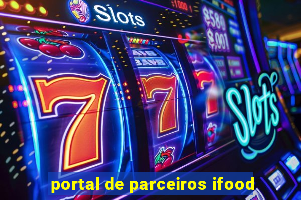 portal de parceiros ifood